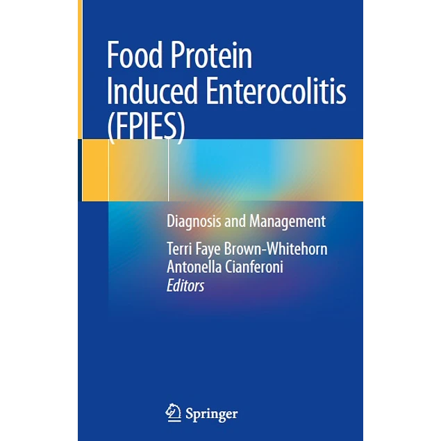 Food Protein Induced Enterocolitis (FPIES)