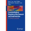 Essential Medical Disorders of the Stomach and Small Intestine