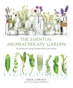 Essential Aromatherapy Garden