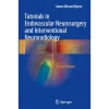 Tutorials in Endovascular Neurosurgery and Interventional Neuroradiology