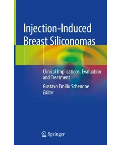 Injection-Induced Breast Siliconomas