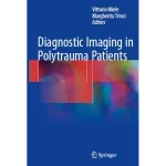 Diagnostic Imaging in Polytrauma Patients