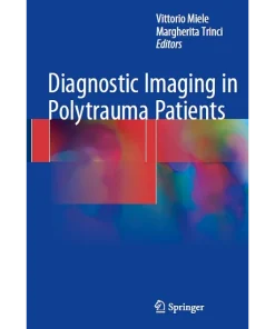 Diagnostic Imaging in Polytrauma Patients