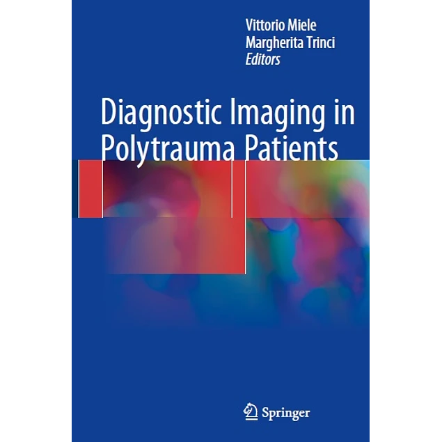 Diagnostic Imaging in Polytrauma Patients