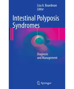 Intestinal Polyposis Syndromes