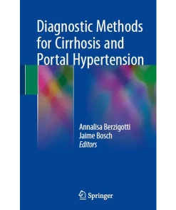 Diagnostic Methods for Cirrhosis and Portal Hypertension