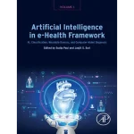 Artificial Intelligence in e-Health Framework