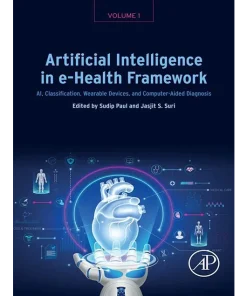 Artificial Intelligence in e-Health Framework