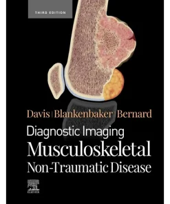 Diagnostic Imaging Musculoskeletal Non-Traumatic Disease