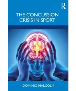 The Concussion Crisis in Spor