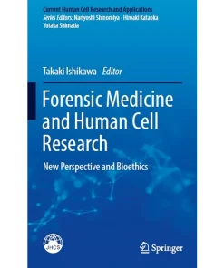Forensic Medicine and Human Cell Research