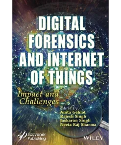 Digital Forensics and Internet of Things