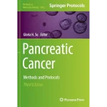 Pancreatic Cancer: Methods and Protocols
