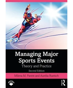 Managing Major Sports Events Theory and Practice