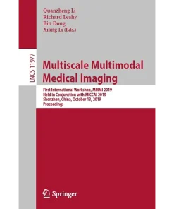 Multiscale Multimodal Medical Imaging
