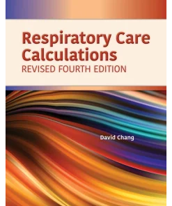 Respiratory Care Calculations Revised