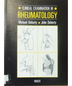 Clinical Examination in Rheumatology