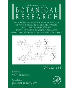 African Plant-Based Products as a Source of Potent Drugs to Overcome Cancers and Their Chemoresistance