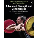 Advanced Strength and Conditioning An Evidence-based Approach