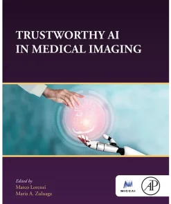 Trustworthy AI in Medical Imaging