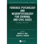 Forensic Psychology and Neuropsychology for Criminal and Civil Cases