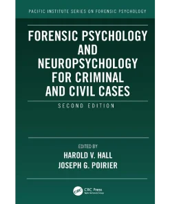 Forensic Psychology and Neuropsychology for Criminal and Civil Cases