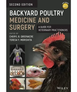 Backyard Poultry Medicine and Surgery