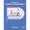 Principles of Cognitive Rehabilitation