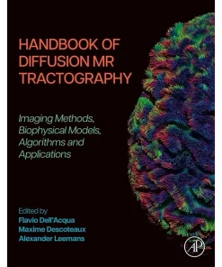 Handbook of Diffusion MR Tractography