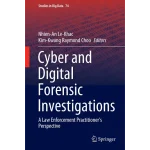 Cyber and Digital Forensic Investigations
