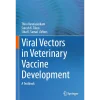 Viral Vectors in Veterinary Vaccine Development