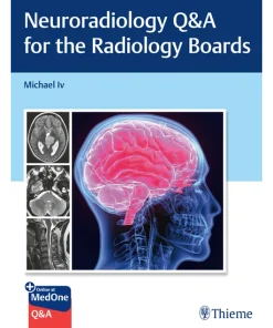 Neuroradiology Q&A for the Radiology Boards