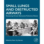 Small Lungs and Obstructed Airways