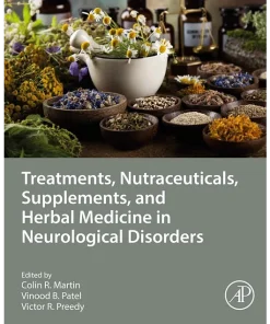 Treatments Nutraceuticals Supplements and Herbal Medicine in Neurological Disorders