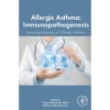 Allergic Asthma Immunopathogenesis