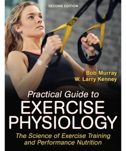 Practical Guide to Exercise Physiology