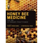 Honey Bee Medicine for the Veterinary Practitioner