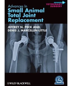 Advances in Small Animal Total Joint Replacement