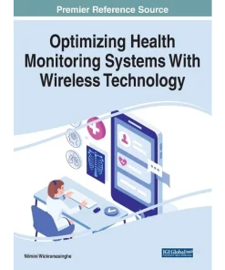 Optimizing Health Monitoring Systems With Wireless Technology