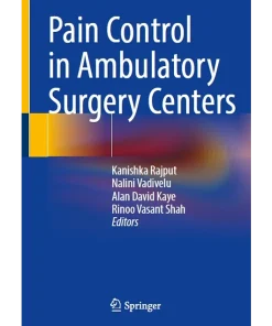 Pain Control in Ambulatory Surgery Centers