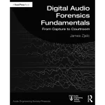 Digital Audio Forensics Fundamentals