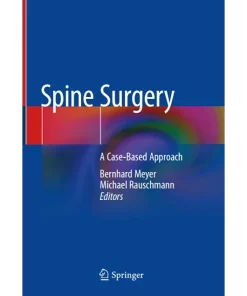 Spine Surgery A Case-Based Approach