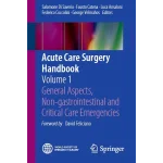Acute Care Surgery Handbook