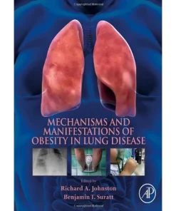 Mechanisms and Manifestations of Obesity in Lung Disease
