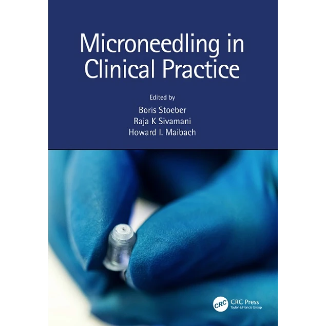 Microneedling in Clinical Practice
