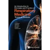 Introduction to Principles and Practice of Respiratory Medicine