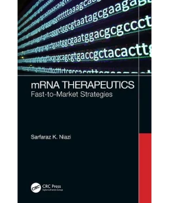 mRNA Therapeutics Fast-to-Market Strategies