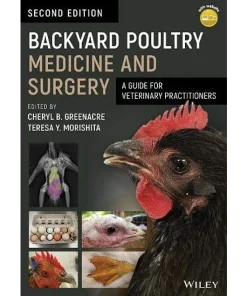 Backyard Poultry Medicine and Surgery