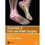 Essentials of Foot and Ankle Surgery