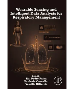Wearable Sensing and Intelligent Data Analysis for Respiratory Management